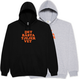 DET BÄSTA TJEJER VET | Hoodie