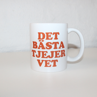 DET BÄSTA TJEJER VET | Kaffekopp