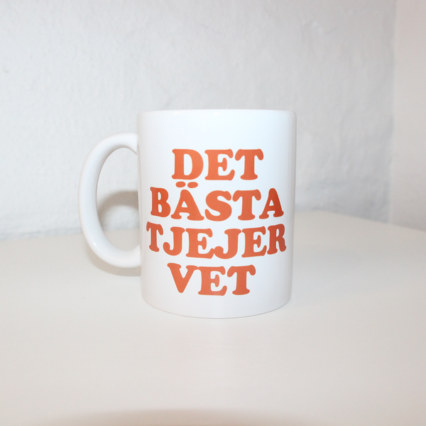 DET BÄSTA TJEJER VET | Kaffekopp